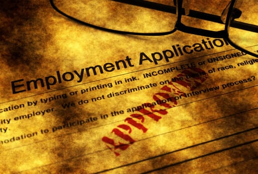 Employment application grunge concept