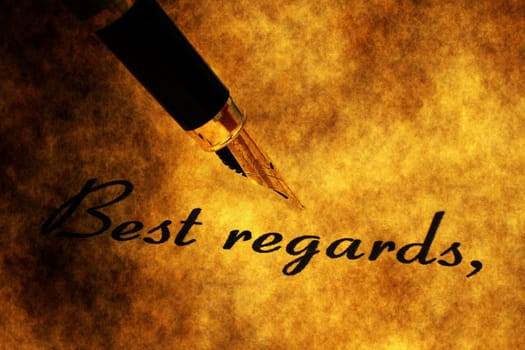 Fountain pen on best regards text