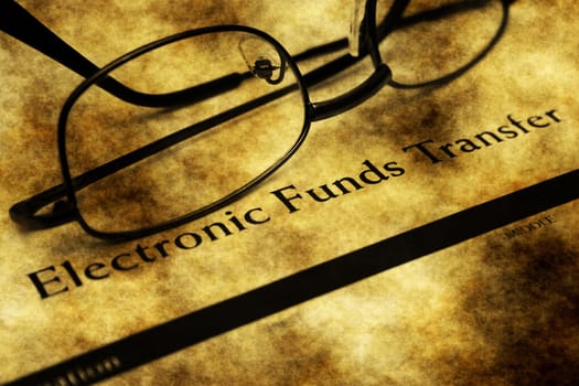 Electronic funds transfer grunge concept