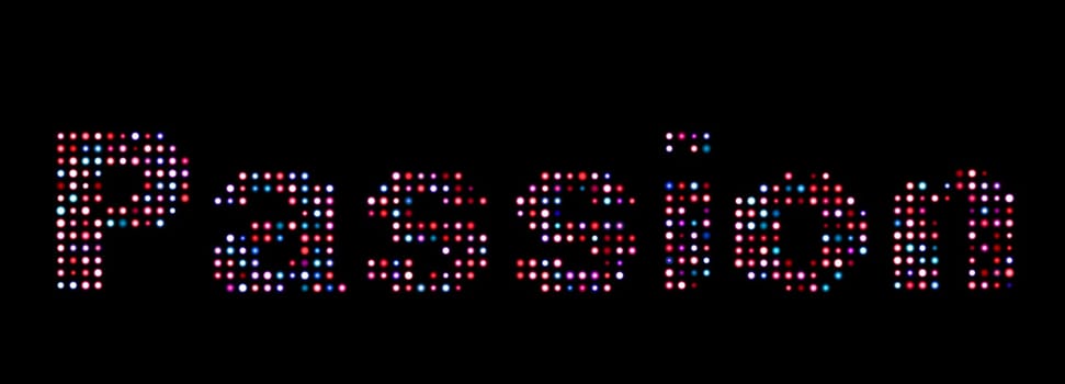 Passion colorful led text
