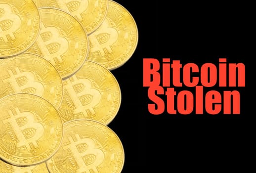 BITCOIN STOLEN text on black background. Cryptocurrency theft concept