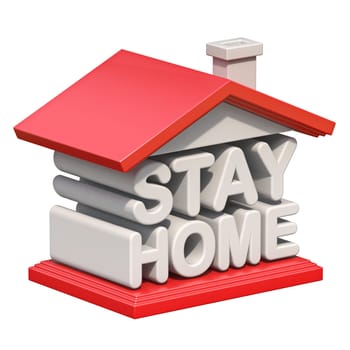 Text STAY HOME in shape of house 3D render illustration isolated on white background