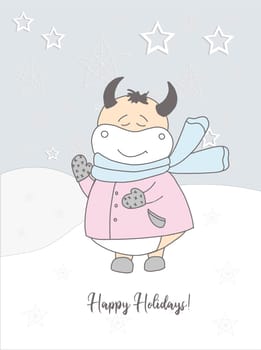 New Year's card of 2021. Cute ox in a scarf illustration. Winter hand drawn card. winter holiday