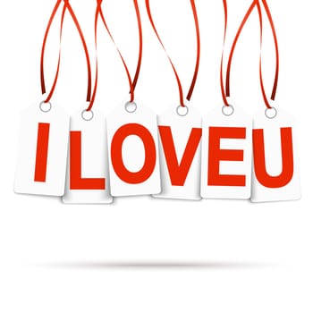 Hang tags " I LOVE U """
