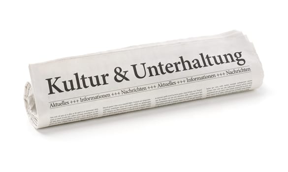 Newspaper roll with the heading Culture and Entertainment