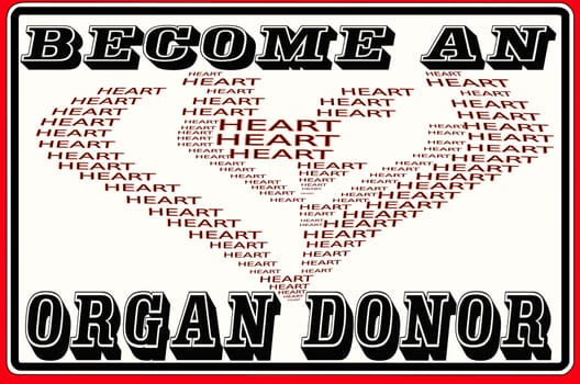 Sign with inscription,Become organ donor.