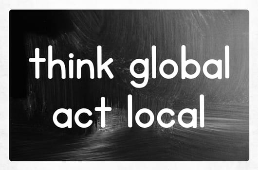 think global act local concept