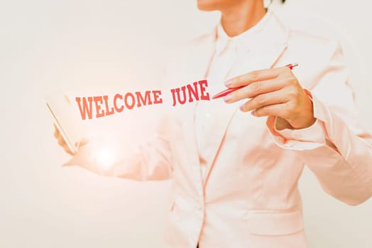 Inspiration showing sign Welcome June, Concept meaning Calendar Sixth Month Second Quarter Thirty days Greetings Presenting New Technology Ideas Discussing Technological Improvement