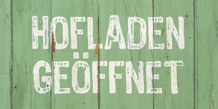 Wooden retro sign - Farm shop opend in german - Hofladen geöffnet