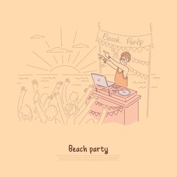 People dancing on shore of sea, ocean, dj making live music at turntable, fun summertime activities for young adults banner. Beach party cartoon concept sketch. Flat vector illustration
