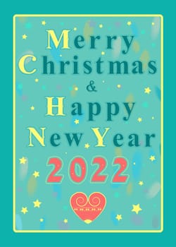 Merry Christmas and Happy New Year 2022 with vintage letters and red heart. Illustration