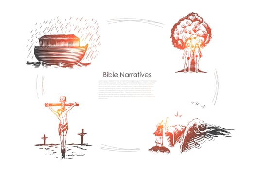 Bible narratives - Noahs ark, Adam and Eve, Jesus Christ vector concept set. Hand drawn sketch isolated illustration