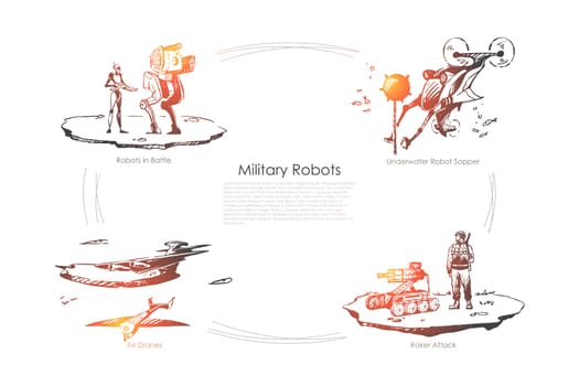 Military robots - robots in battle, underwater sapper, roket attack, air drones vector concept set. Hand drawn sketch isolated illustration