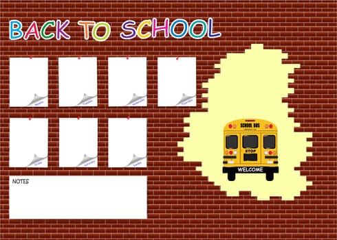 Back to school  calendar with blank stickers on the brick wall and school bus in a hole in the wall.