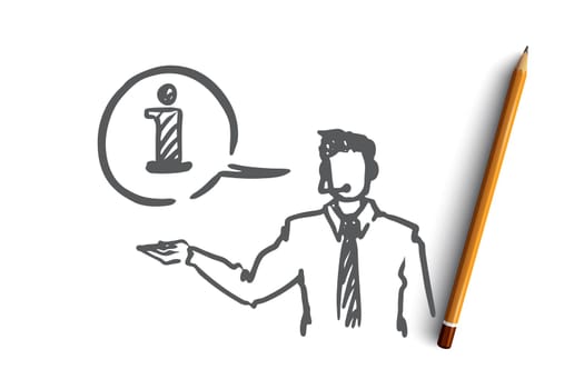 Information, help, support, contact, operator concept. Hand drawn call manager gives information to client clothes concept sketch. Isolated vector illustration.