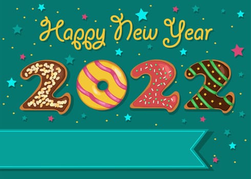 Happy New Year 2022. Colorful number as sweet donuts with cream and nuts decor. Background with stars and confetti. Banner for custom text. Cream text - Happy New Year. Illustration