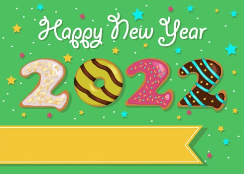 Happy New Year 2022. Colorful number as sweet donuts with cream and nuts decor. Background with stars and confetti. Banner for custom text. Cream text - Happy New Year. Illustration