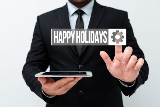 Text caption presenting Happy Holidays, Business idea Made a short journey by a group of showing for pleasure Presenting New Technology Ideas Discussing Technological Improvement
