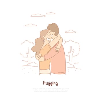 Boyfriend and girlfriend hugging, friends, couple in love having date, wife and husband strolling in park banner template. Dating, romance, happiness concept cartoon sketch. Flat vector illustration