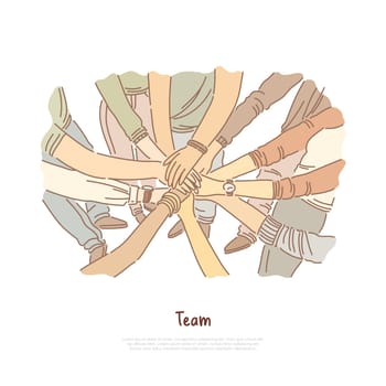 Hand stack, team bonding exercise, community cooperation, group unity, diversity, teamwork banner. Togetherness, people putting hands together concept cartoon sketch. Flat vector illustration