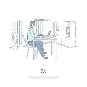 Worker, employee at workplace, boss in private office, editor, teacher, writer using laptop, remote job banner template. Freelancer working at home concept cartoon sketch. Flat vector illustration