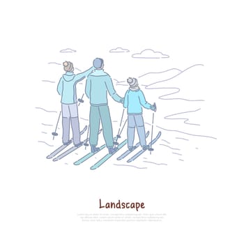 Landscape tourism, parents with child skiing together, people in warm clothes, family vacation, ski resort banner. Winter holiday, outdoor recreation concept cartoon sketch. Flat vector illustration
