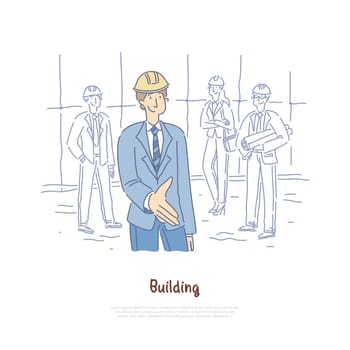 Building engineer, architects team, crew coworking, business partners, businessman giving hand for handshaking banner. Construction industry, project concept cartoon sketch. Flat vector illustration