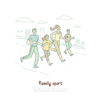 Young parents and children in sportswear, happy couple with kids running together, healthy family banner. Morning jogging, outdoor sport activities concept cartoon sketch. Flat vector illustration