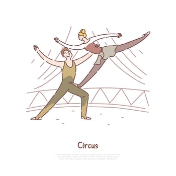 Acrobat man and woman performance, circus show, gymnasts performing balancing tricks, elements banner template. Entertainment, amusement, carnival concept cartoon sketch. Flat vector illustration