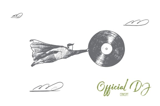 Official DJ concept. Hand drawn superhero with vintage vinyl record in hand. Flying man holds vinyl record as symbol of music isolated vector illustration.