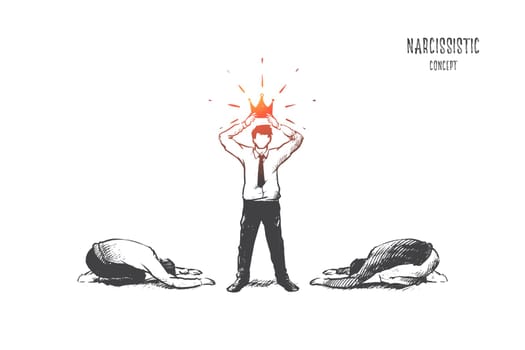 Narcissistic concept. Hand drawn narcissistic man with crown on head. Male person in white shirt and people worships to him isolated vector illustration.