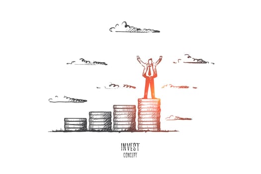 Invest concept. Hand drawn businessman standing on pile of coins. Several piles of coins as symbol of invest isolated vector illustration.