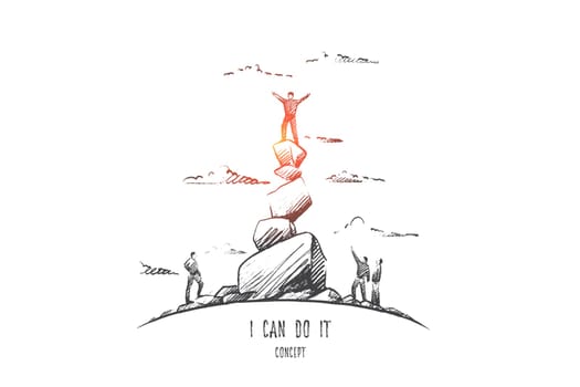 I can do it concept. Hand drawn man on top. Words I can do it isolated vector illustration.
