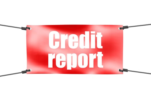 Credit report word with red tie up banner, 3D rendering