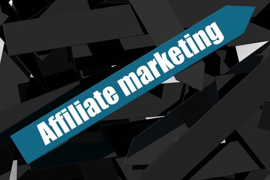 Affiliate marketing word on the blue arrow, 3D rendering