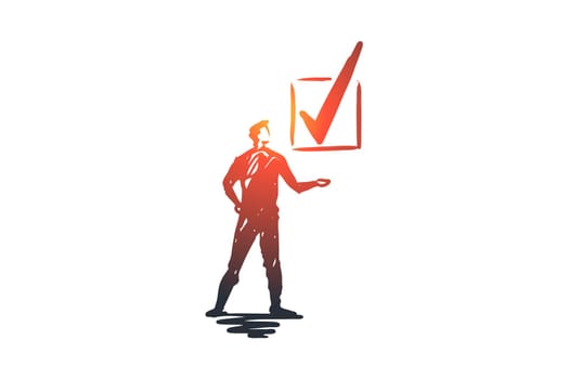 Approved, accepted vector concept. Businessman standing and looking at big approval mark. Hand drawn sketch isolated illustration