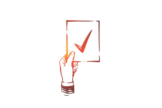 Approved, accepted vector concept. Hand holding approval mark. Hand drawn sketch isolated illustration