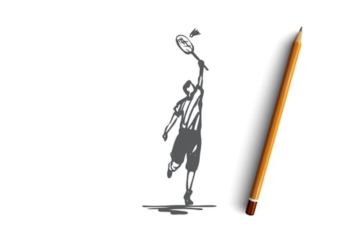 Badminton, player, rocket, sport, game concept. Hand drawn male badminton player with rocket concept sketch. Isolated vector illustration.