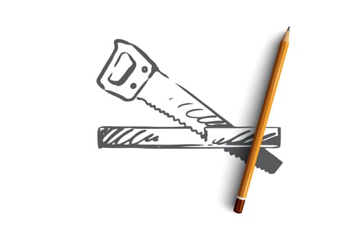 Carpenter, handyman, wood, worker, tool concept. Hand drawn saw and wood concept sketch. Isolated vector illustration.