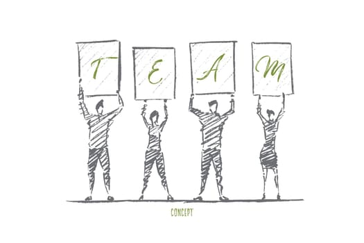 Vector hand drawn team concept sketch. Group of people standing together and holding letters of word TEAM on raised hands. Lettering Team concept