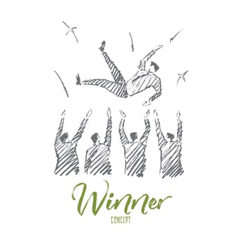 Vector hand drawn Winner concept sketch. Business people greeting and throwing up their leader on raised hands. Lettering Winner concept
