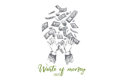 Waste of money concept. Hand drawn hands throwing away dollars. Losing money isolated vector illustration.
