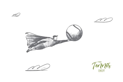 Tennis concept. Hand drawn superhero with tennis ball in his hand. Flying hero starting sportive play isolated vector illustration.