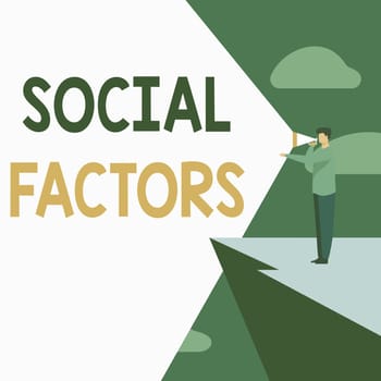 Sign displaying Social Factors, Word for Things that influences lifestyle Cultural Differences Businessman Drawing Standing In Cliff Using Megaphone Making Announcement.