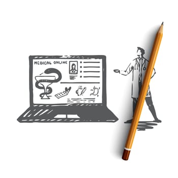 Doctor, online, medicine, laptop, service concept. Hand drawn doctor online medicine service concept sketch. Isolated vector illustration.
