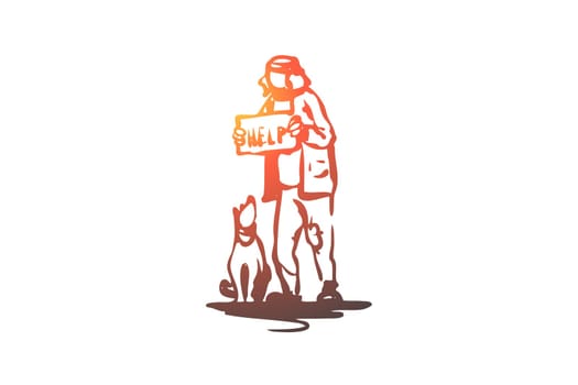 Beggar, dog, outdoor, poor, pet concept. Hand drawn beggar with dog asking for money concept sketch. Isolated vector illustration.