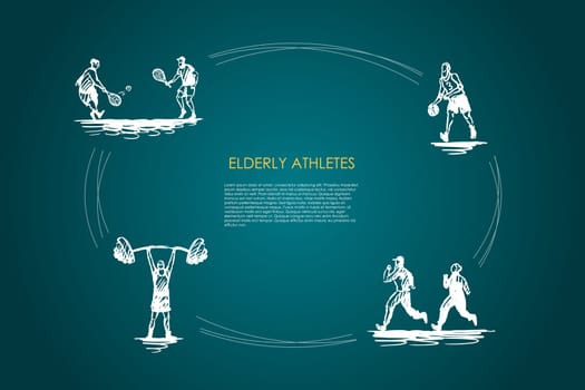 Elderly athletes - old people jogging, playing tennis, football and doing exercises vector concept set. Hand drawn sketch isolated illustration