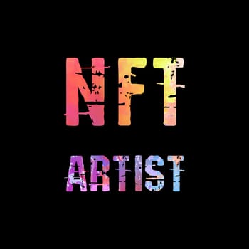 NFT Artist text art design for printing. Trendy typography illustration, Non Fungible Token hipster style. Gift for crypto currency geeks and blockchain nerds