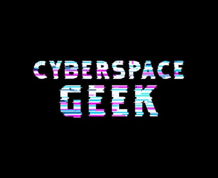 Cyberspace Geek text art design for printing. Trendy typography illustration, hipster style. Gift for crypto technology and NFT nerds