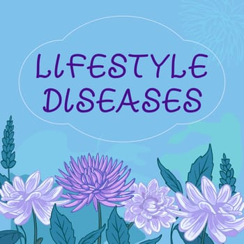 Conceptual display Lifestyle Diseases, Conceptual photo a disease associated with the way a person lives Text Frame Surrounded With Assorted Flowers Hearts And Leaves.